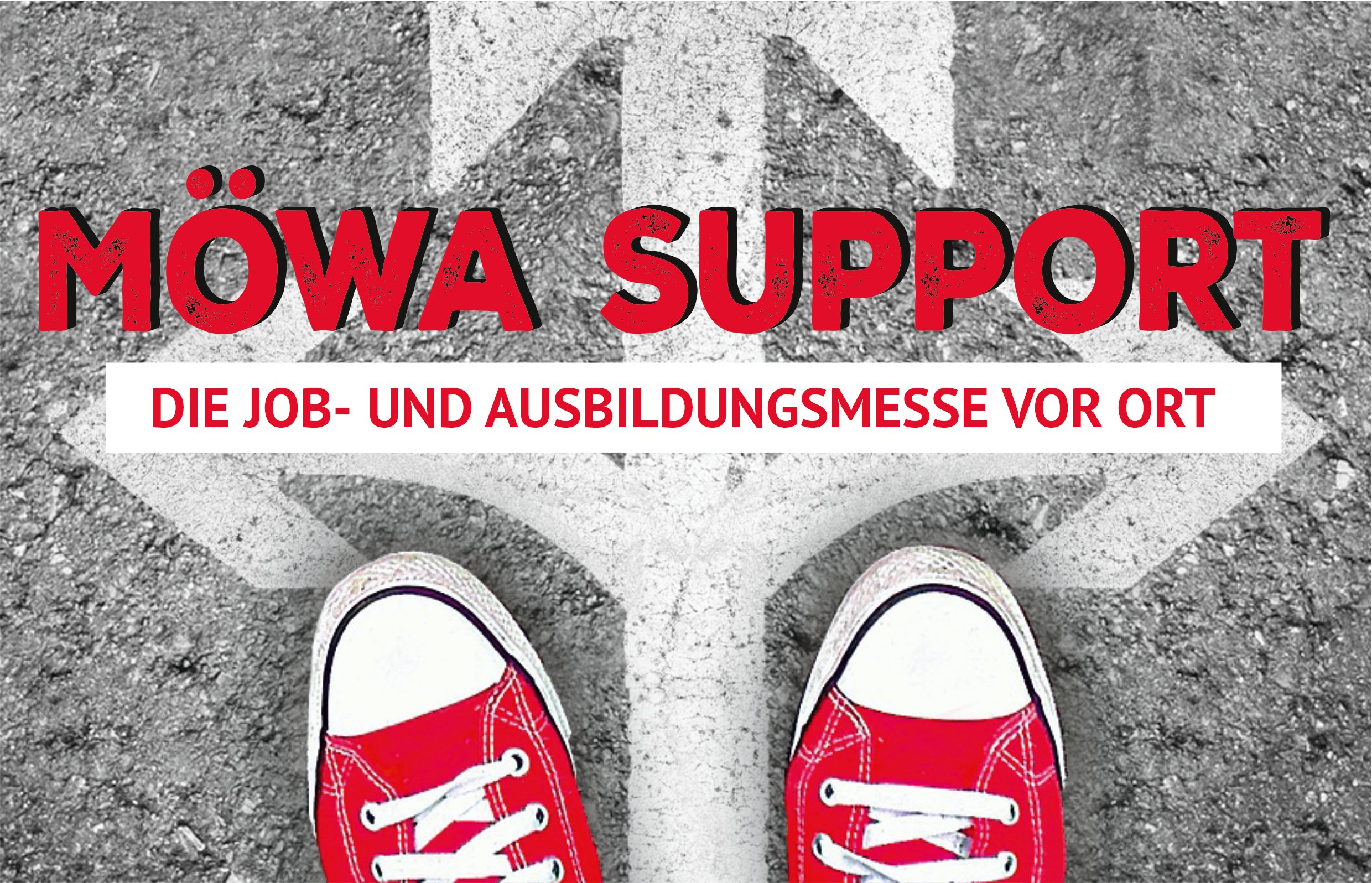 Symbolbild: Auf dem Boden ist ein Pfeil gemalt, der in alle richtungen geht. Rote Schuhe stehen zwischen den Pfeilen, die nach links und rechts zeigen. Auf dem Bild steht: MöWa Supprt die Job und Ausbildungsmesse vor Ort